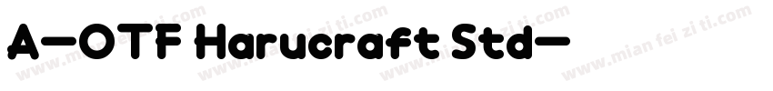 A-OTF Harucraft Std字体转换